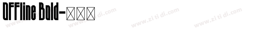 Offline Bold字体转换